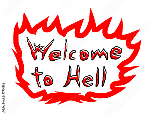 Welcome to hell