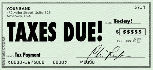 Taxes Due Check Money Send Payment Income Revenue