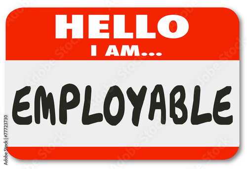 Hello I Am Employable Name Tag Job Seeker Qualified Candidate