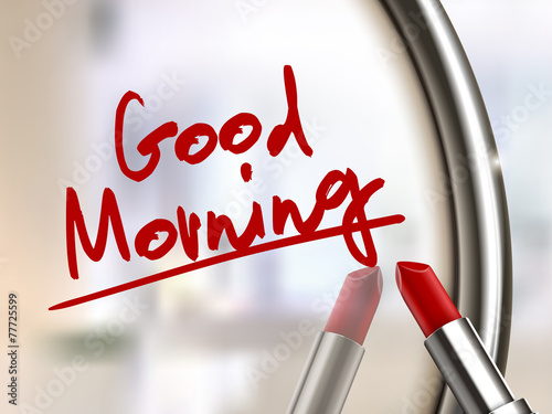 good morning words written by red lipstick