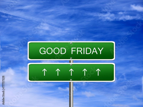 Good Friday Day Sign