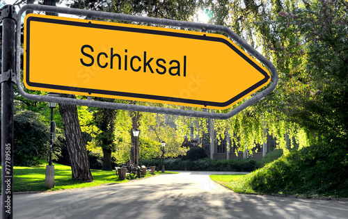 Strassenschild 25 - Schicksal