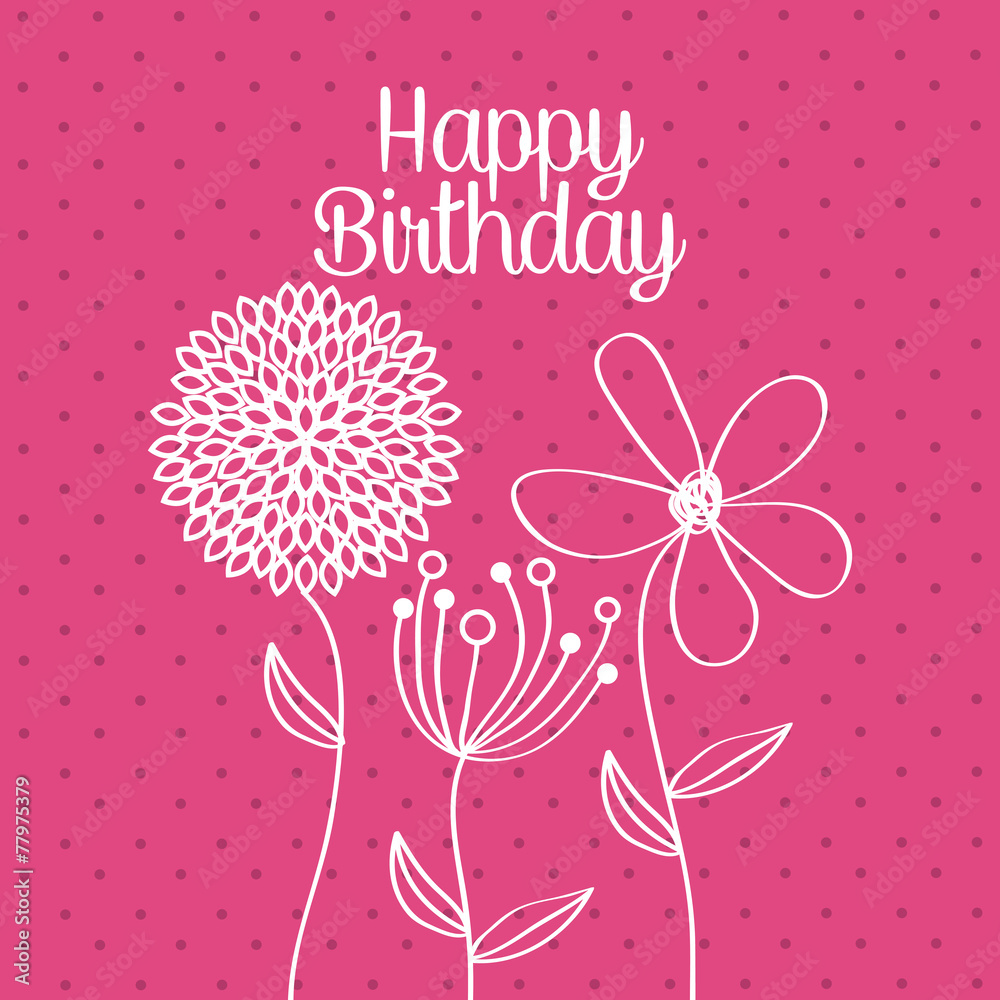 happy birthday happy birthday