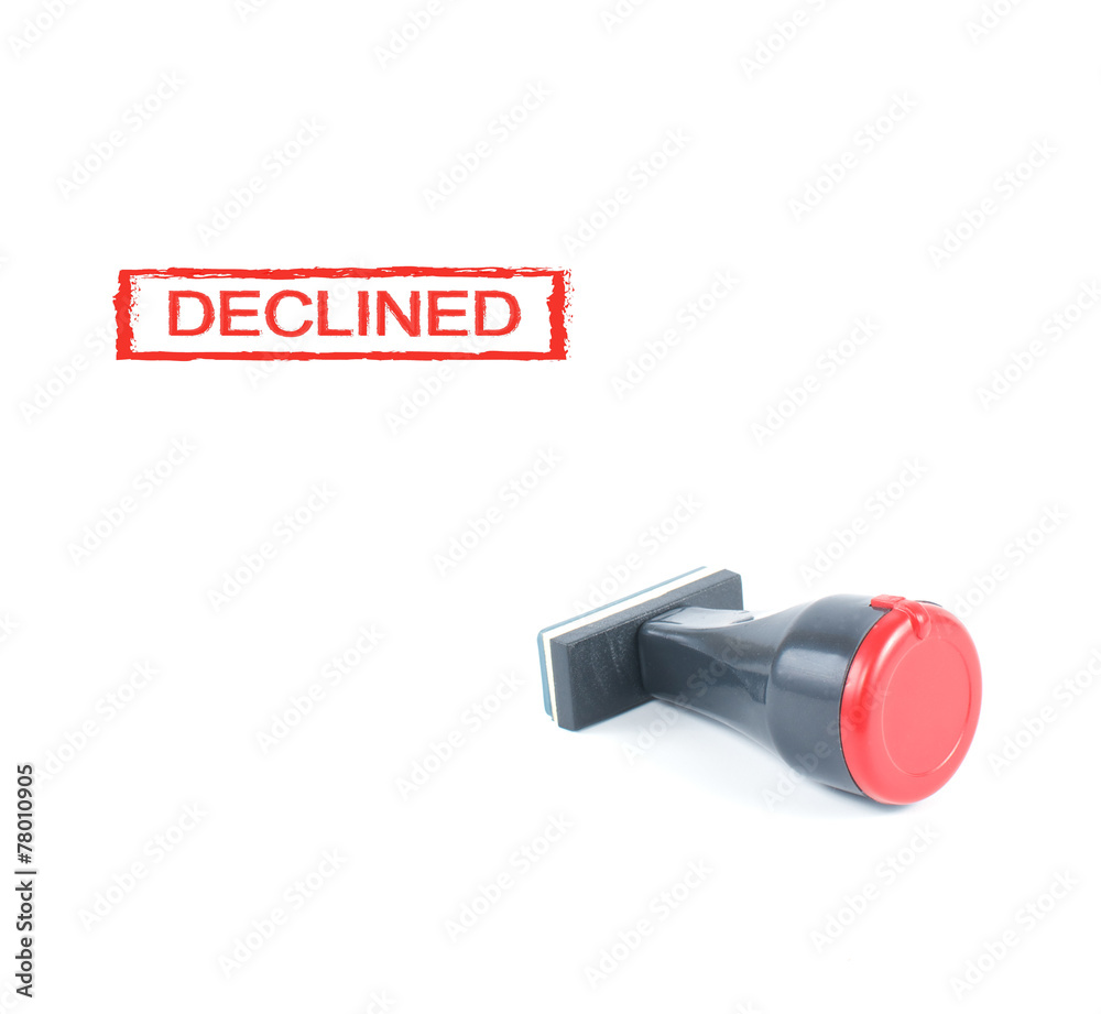 declined rubber stamp declined rubber stamp