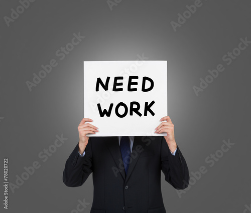 need work