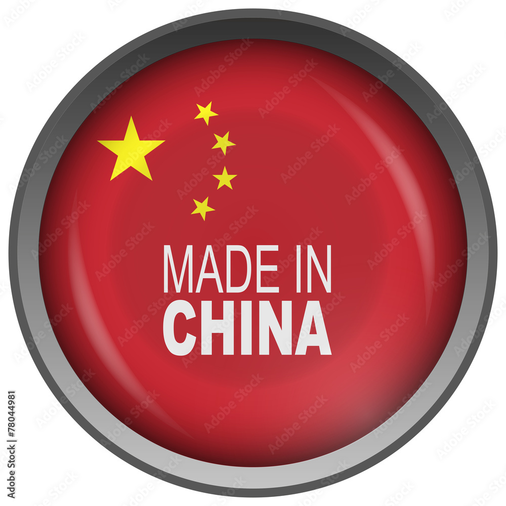 Made in CHINA Made in CHINA