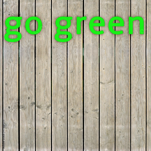 Go green Schild