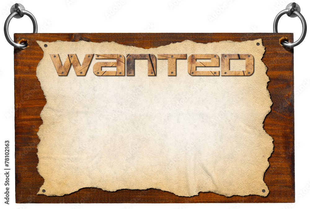 Wanted Signboard with clipping path