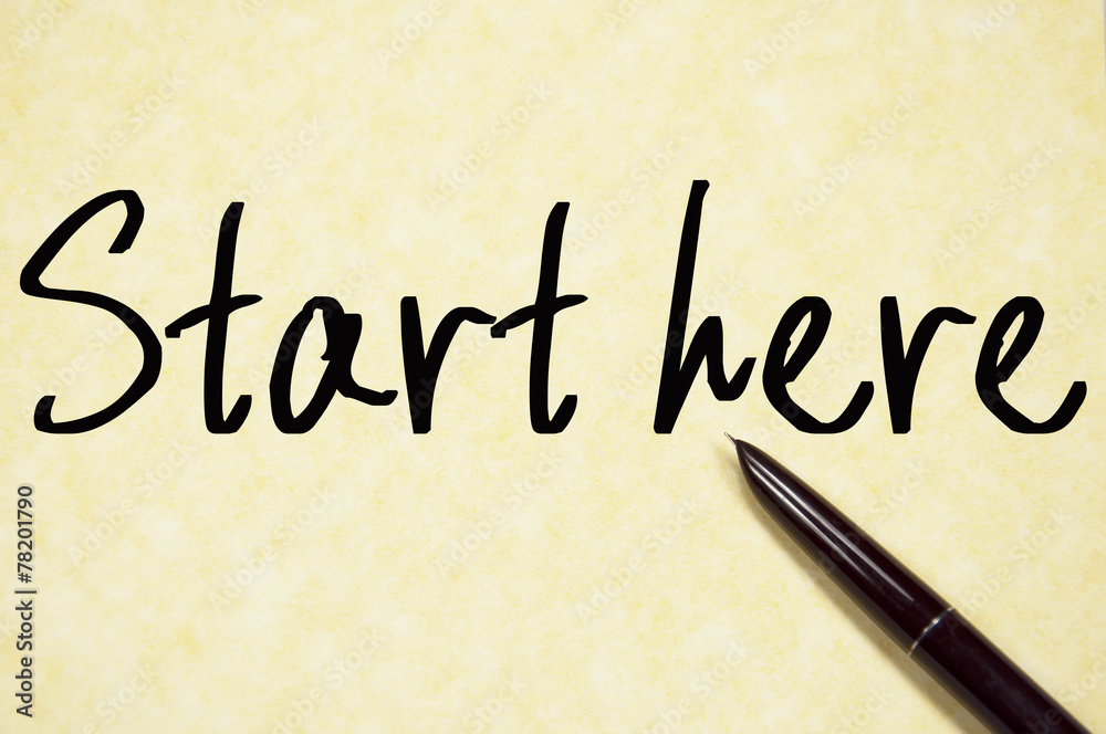 start here text write on paper start here text write on paper