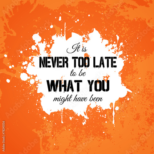 Grunge inspirational quote background
