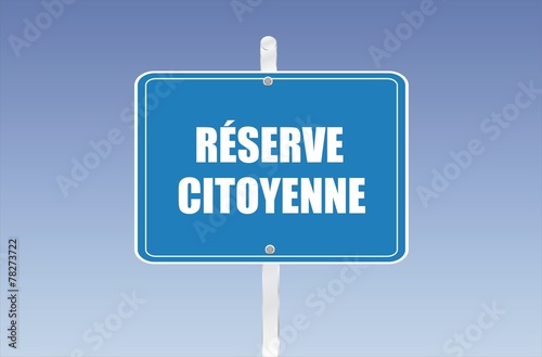 panneau réserve citoyenne