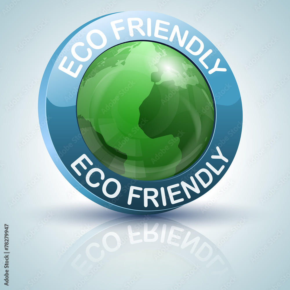 Eco Friendly