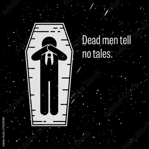 Dead Men Tell No Tales