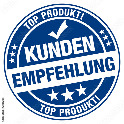 Kundenempfehlung - Top Produkt - Stempel