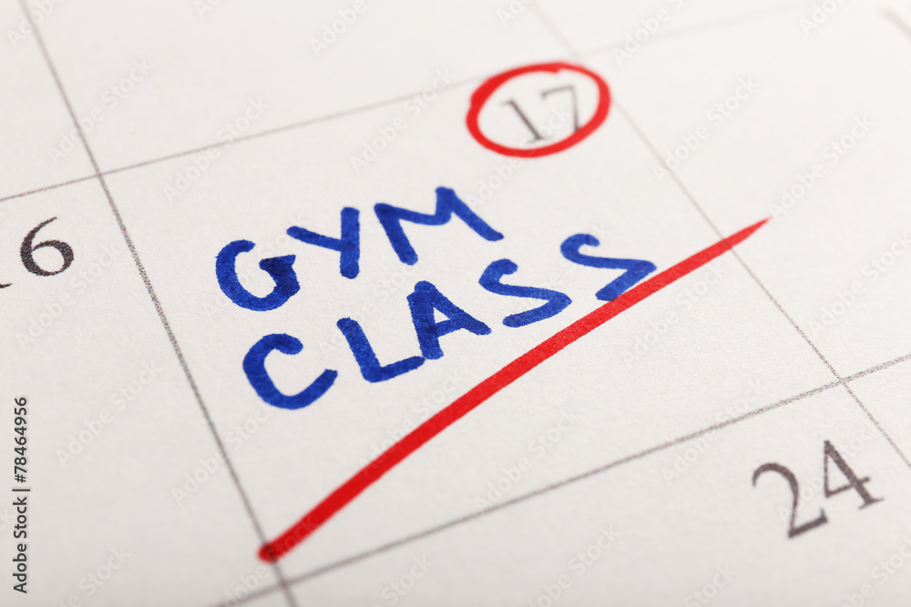 Written plan Gym Class on calendar page background Written plan Gym Class on calendar page background
