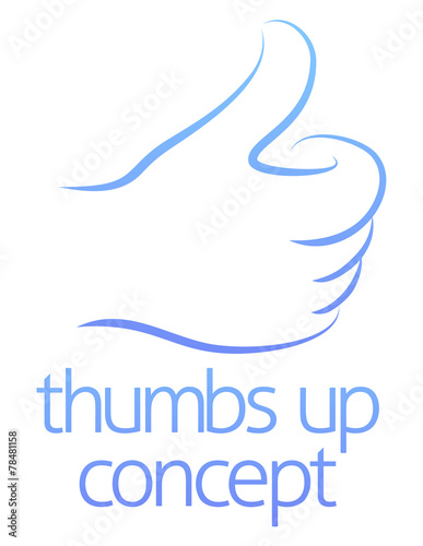 Thumbs up concept