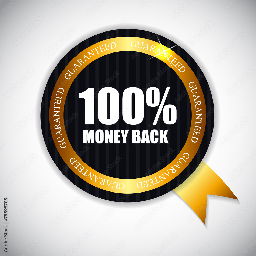 100 % Money Back Golden Label Vector Illustration