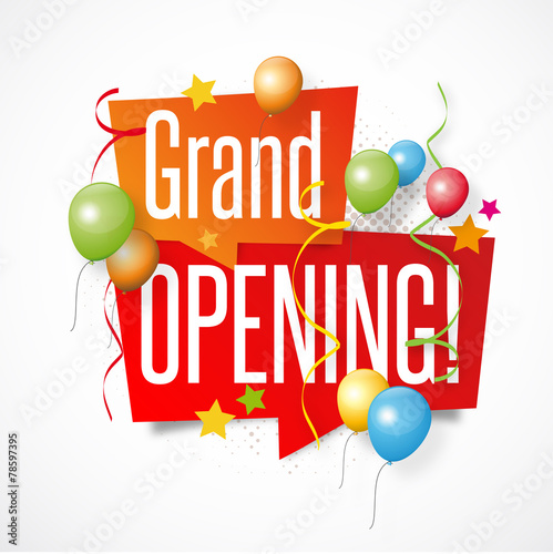 Grand opening