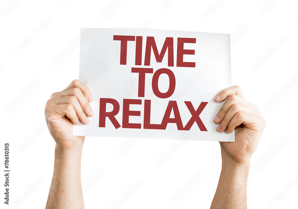 Time to Relax card isolated on white background Time to Relax card isolated on white background