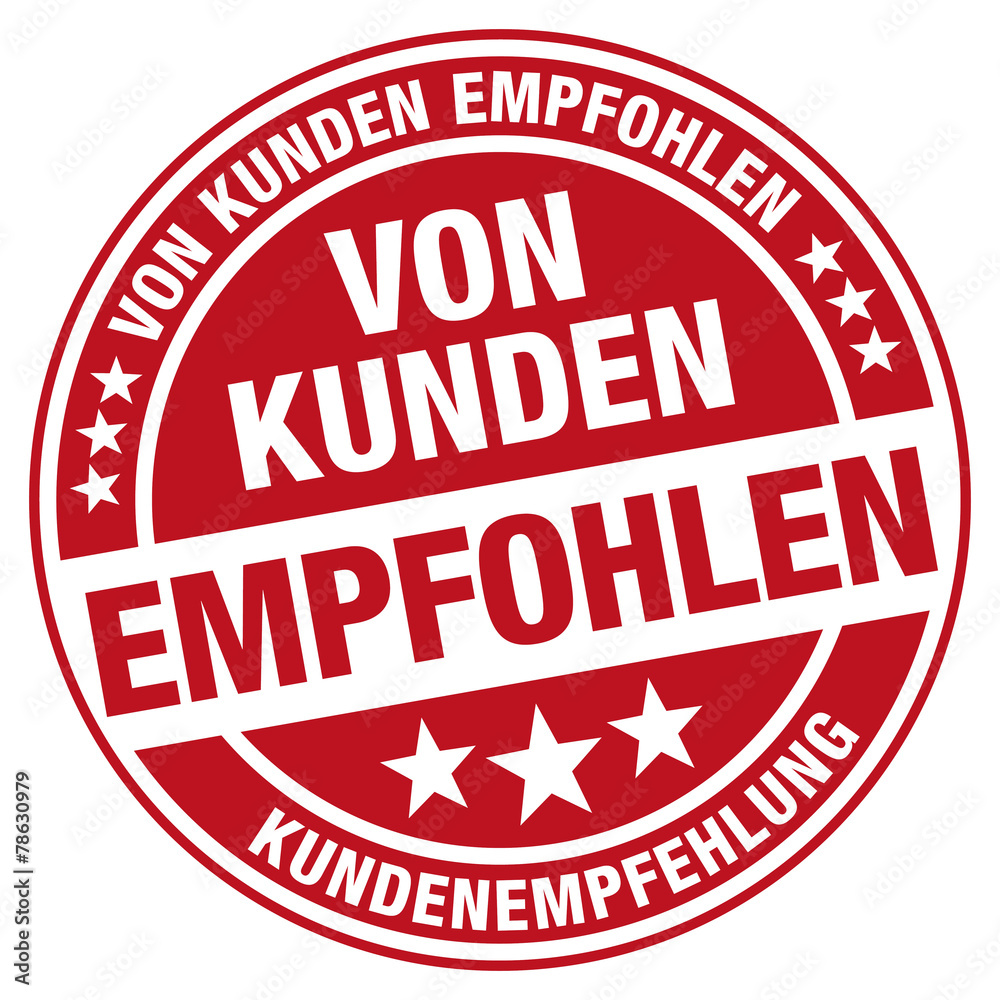 Von Kunden empfohlen - Kundenempfehlung - Stempel Von Kunden empfohlen - Kundenempfehlung - Stempel