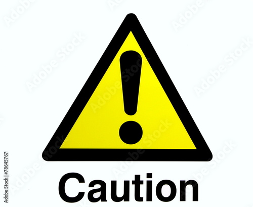 caution sign
