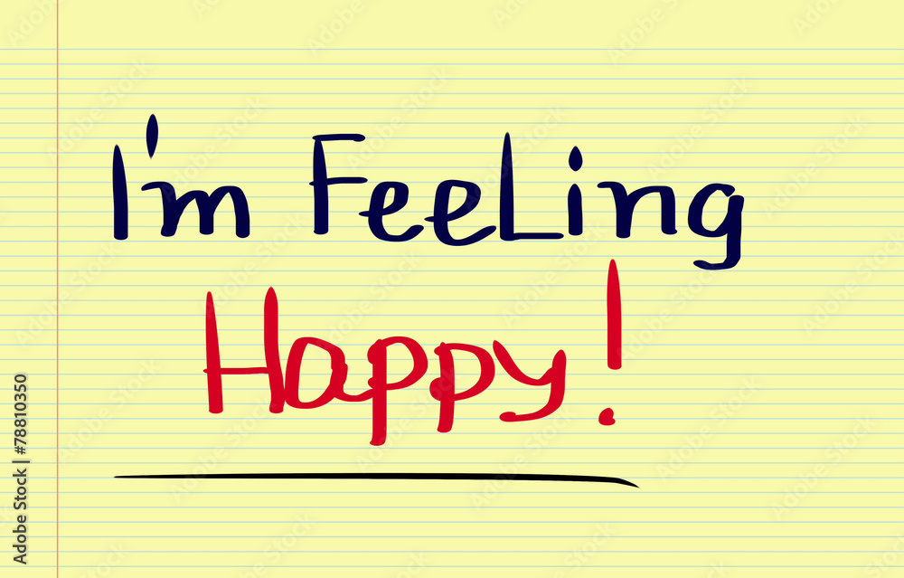 Fototapeta premium I Feeling Happy Concept