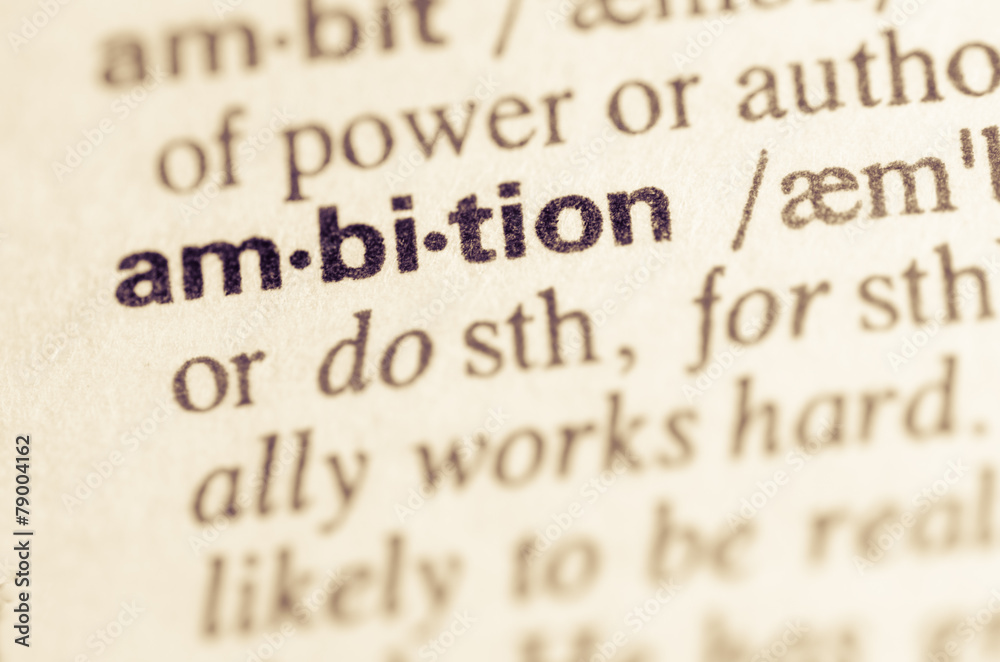 Dictionary definition of word ambition