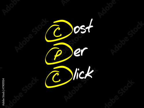 Cost Per Click (CPC) acronym business concept