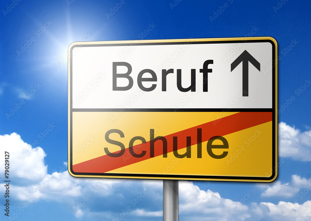 Beruf Schule Karriere Starten Schild Beruf Schule Karriere Starten Schild