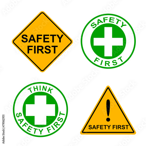 Set of safety first sign