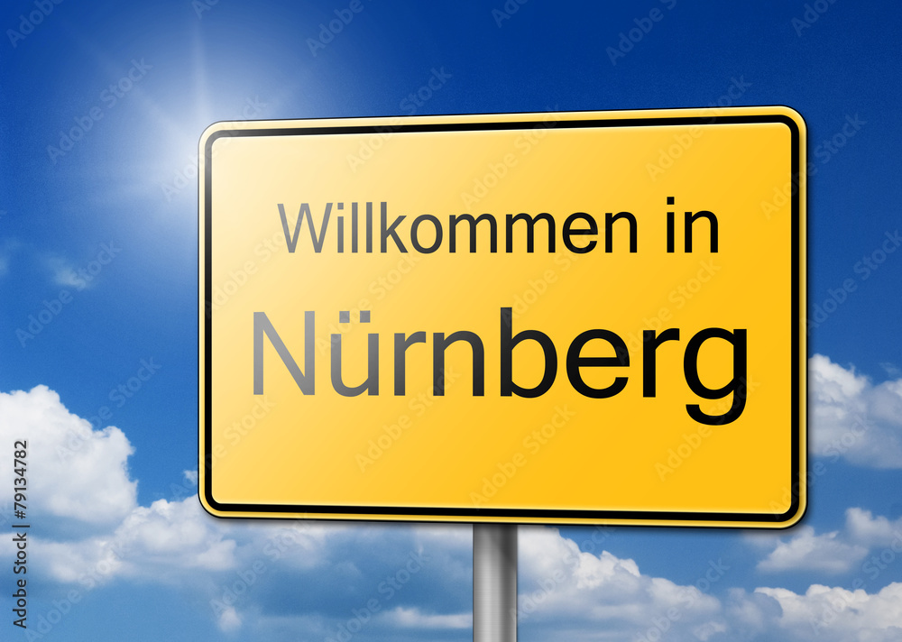 Willkommen in Nürnberg Schild Hintergrund Willkommen in Nürnberg Schild Hintergrund