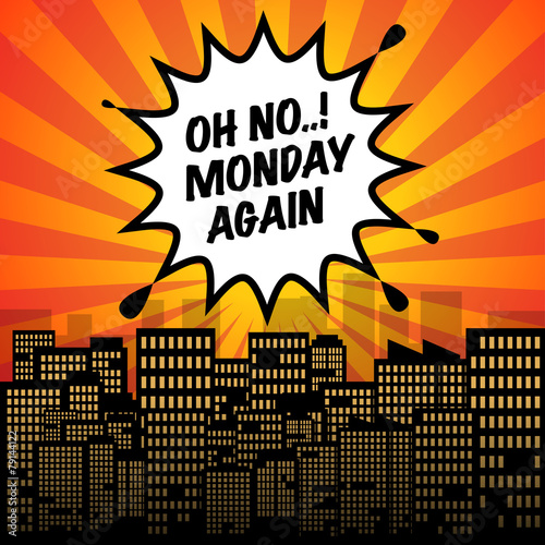 Comic explosion with text Monday Again, vector