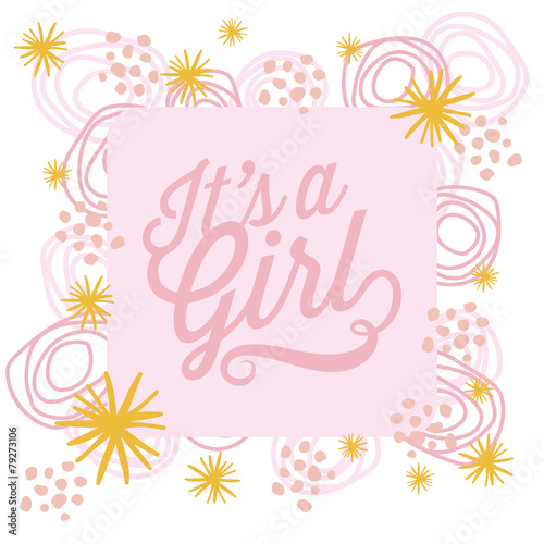 It   s a girl. Baby card with elements and stars. Vector design.