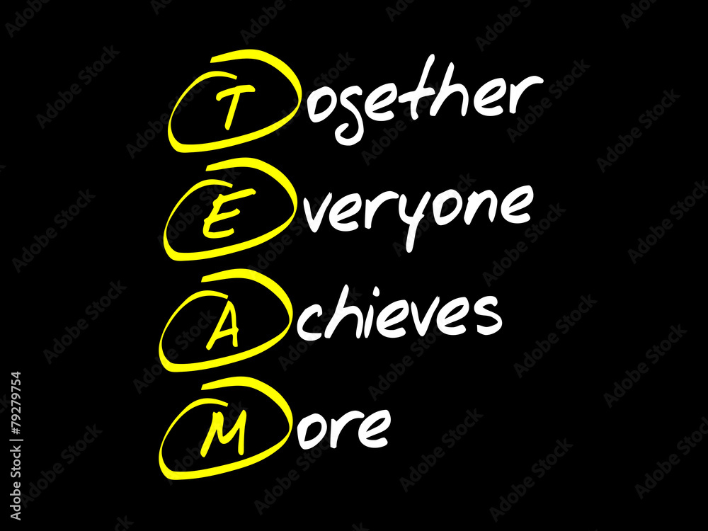 Obraz premium Together Everyone Achieves More (TEAM), business concept acronym