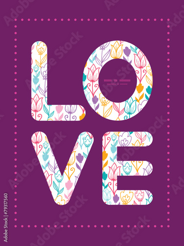 Vector colorful tulip flowers love text frame pattern invitation