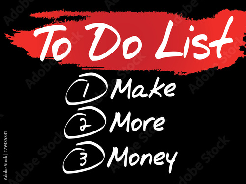Make More Money in To Do List, vector concept background