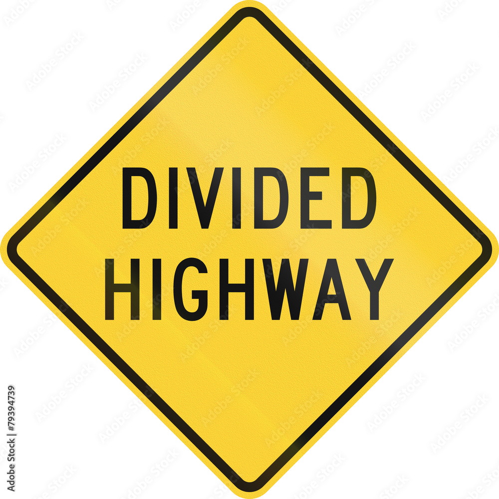 US road warning sign - Divided highway US road warning sign - Divided highway