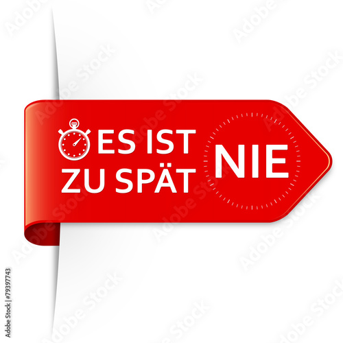 Langer roter Sticker Pfeil – es ist NIE zu spät