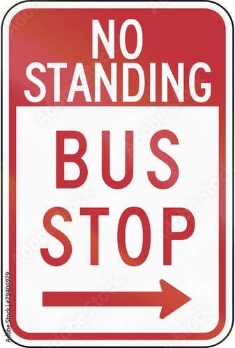 US traffic sign: No Standing - Bus Stop, Philadelphia