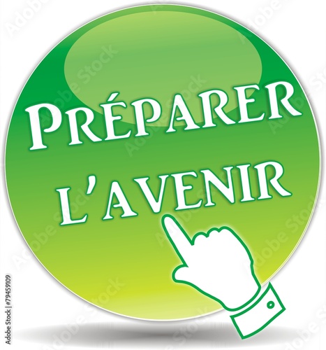 bouton préparer l'avenir