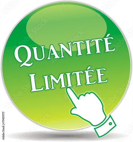 bouton quantité limitée