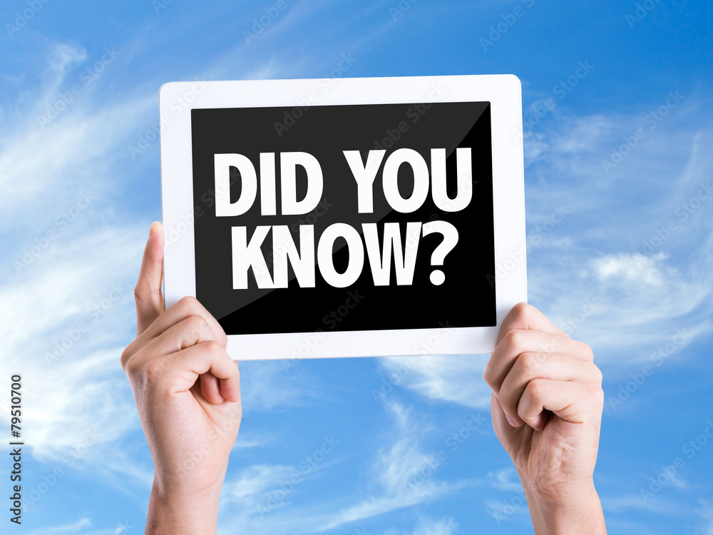 Tablet pc with text Did You Know? with sky background Tablet pc with text Did You Know? with sky background