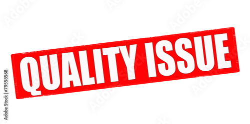 Quality issue