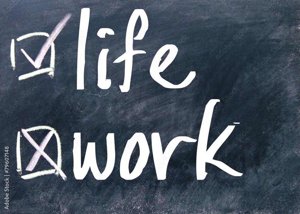 Fototapeta premium work or life choice