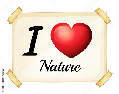 I love nature