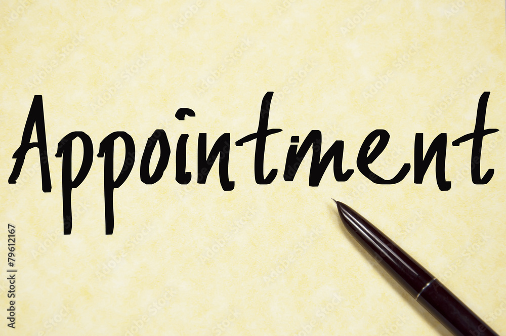 appointment word write on paper appointment word write on paper