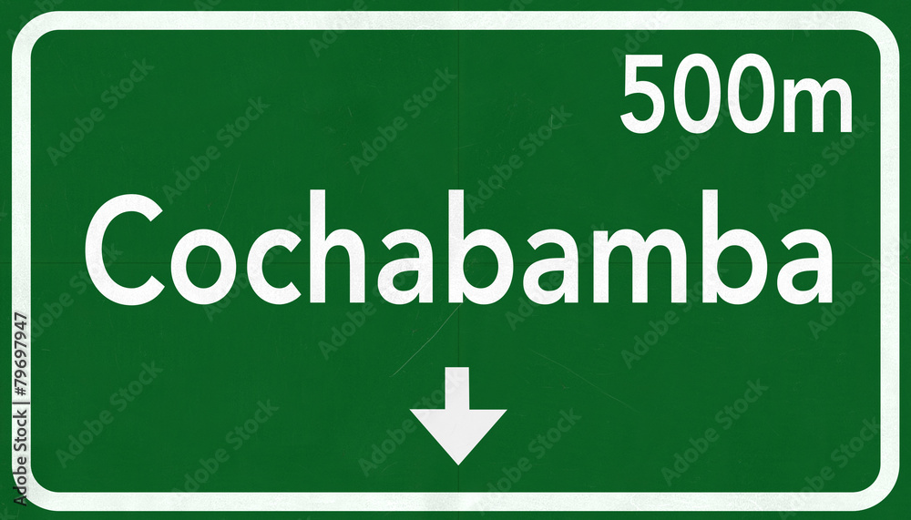 Cochabamba Bolivia Highway Road Sign