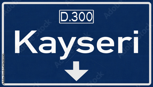 Kayseri Turkey Highway Road Sign