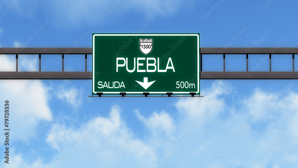 Puebla Highway Road Sign