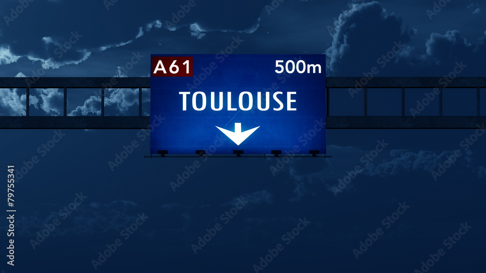 Toulouse France Highway Road Sign